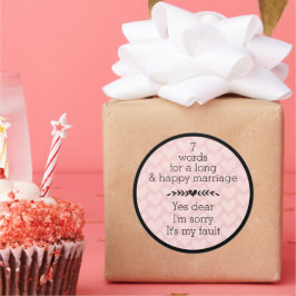 7 Worte für eine lange und glückliche Ehe Runder Aufkleber