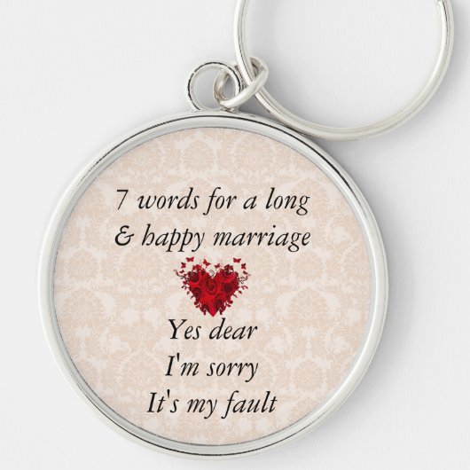 7 Worte zu einer langen Ehe und glücklichen Ehe Schlüsselanhänger (Vorne)