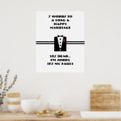 7 Worte zu einer langen und glücklichen Ehe - Post Poster (Küche)