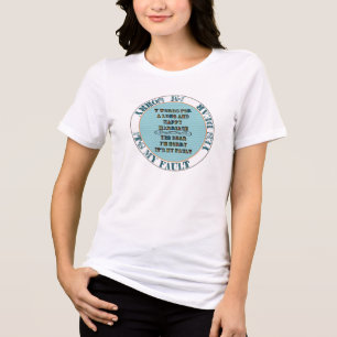 7 Wörter für eine lange und glückliche Ehe Tri-Blend Shirt