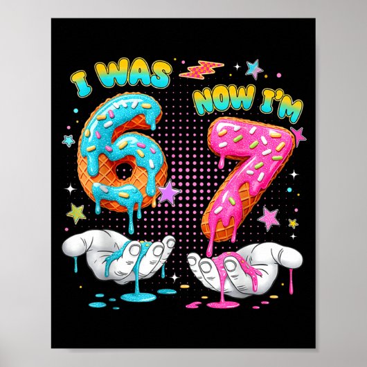 7 Year Old Birthday Funny I Was 6 Now I'm 7 Boy Gi Poster (Vorne)