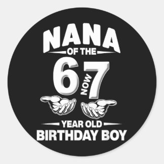 7 Year Old Birthday I Was 6 Now Im 7 67 Meme Nana Runder Aufkleber
