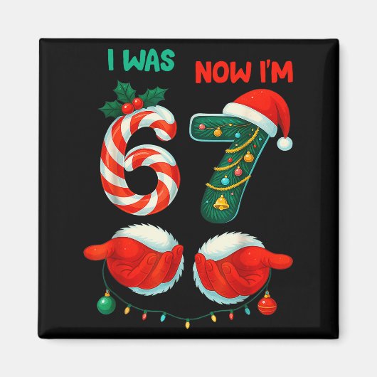 7 Year Old Birthday Shirt Was 6 Now Im 7 67 Funny Magnet (Vorne)