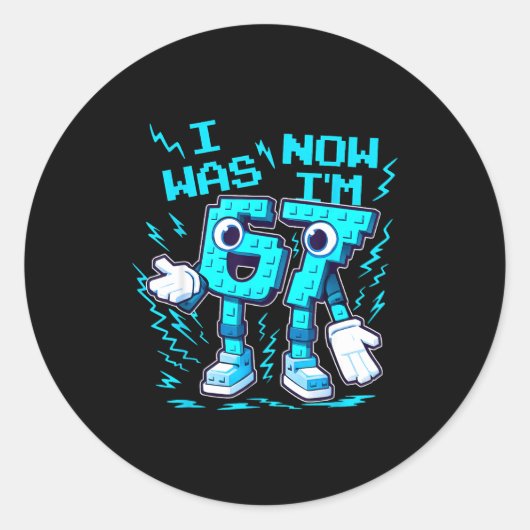 7 Year Old Birthday Shirt Was 6 Now I'm 7 Italian Runder Aufkleber (Vorderseite)