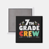 7TH Grad Crew Funny Back To School Student Gift Magnet (Vorderseite/Rückseite)