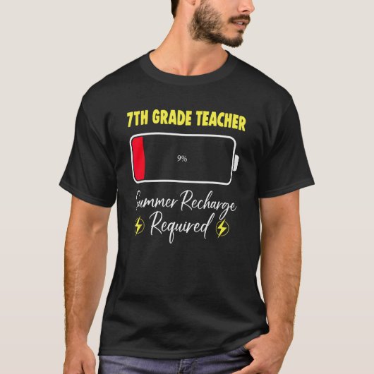 7th Grade Teacher Summer Recharge Required Last Da T-Shirt (Vorderseite)