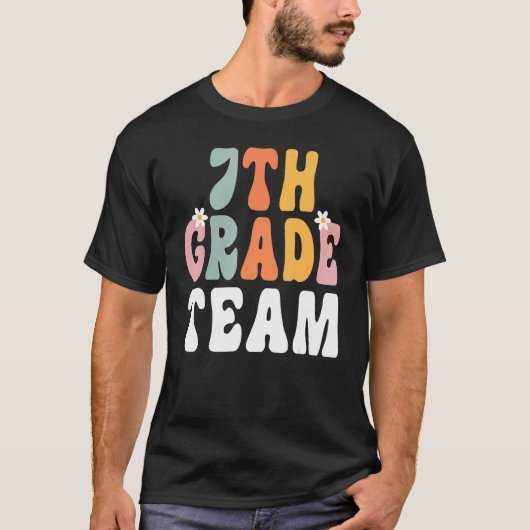 7th Grade Team Retro Groovy Teacher Happy 1st Day T-Shirt (Vorderseite)