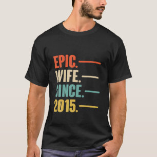 7Th Wedding Aniversary Gift For Her Epic Wife Sinc T-Shirt