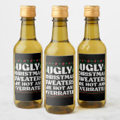 7Ugules Weihnachtssüßer sind heiß und überbewertet Weinetikett (Flaschen)