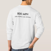 800 Meilen pro Stunde T-Shirt (Rückseite)