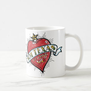801 Texas, wir Liebe Sie! Kaffeetasse