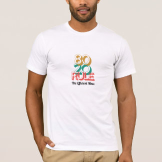 80/20 Regel - Der effiziente T - Shirt des Chaos |