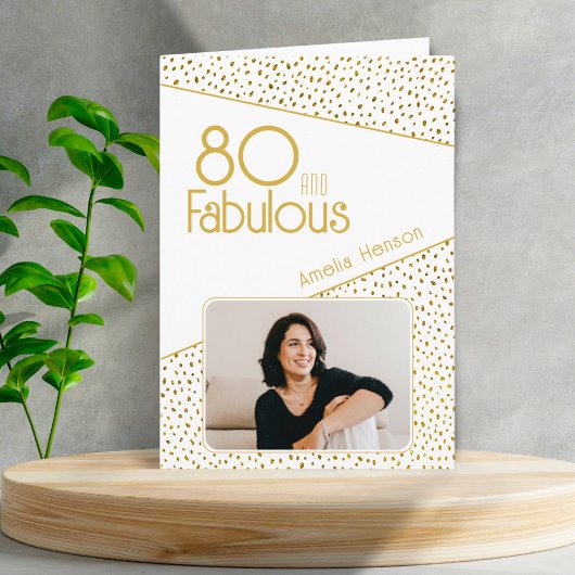 80 and Fabulous Gold Glitter Photo 80th Birthday Karte