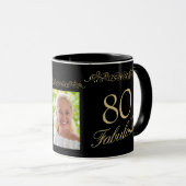 80 and Fabulous Ornament 80th Birthday Photo Tasse (VorderseiteRechts)