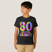 80 And Still Groovy Tie Dye 80th Birthday 80 Year T-Shirt (Vorne ganz)