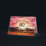 80 birthday, Sunset over the mountains Karte<br><div class="desc">A beautiful sunset over the mountains. Customize this card in any way you choose.</div>