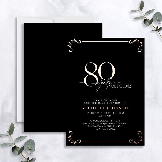 80 & Fabulous Black Rose Gold Calligraphie Geburts Folieneinladung