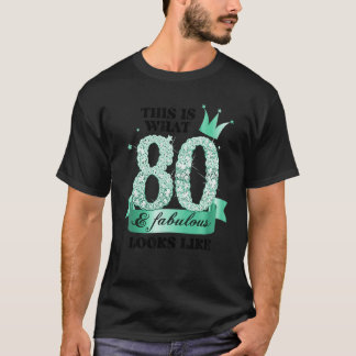 80 & Fabulous I Turquoise White Party Group Photo  T-Shirt