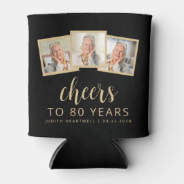 80. Geburtstag 3-Foto Black Gold Script Cheers Dosenkühler
