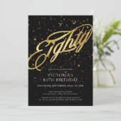 80. Geburtstag 80 Black Gold Confetti Elegant Einladung (Stehend Vorderseite)