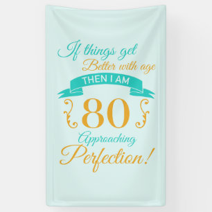 80. Geburtstag besser mit Alter Banner