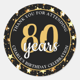 80. Geburtstag Black and Gold Stars DANK Runder Aufkleber