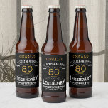 80. Geburtstag Black Gold Legendary Funny Bierflaschenetikett<br><div class="desc">Ein personalisiertes,  elegantes 80. Geburtstagsflaschenlabel,  das sich leicht an den Geburtstag anpassen lässt.</div>
