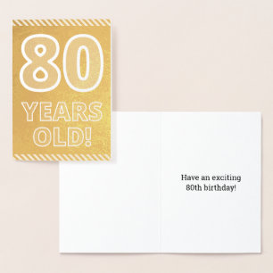 80. Geburtstag: Bold "80 JAHRE ALT!" Gold Foil Car Folienkarte
