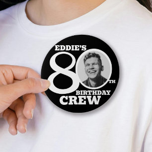 80. Geburtstag Crew benutzerdefiniertes Foto und N Button
