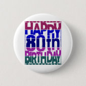 80. Geburtstag_Farbabstufungen Button (Vorderseite)