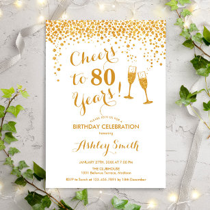 80. Geburtstag - Feiern bis 80 Jahre Gold Weiß Einladung
