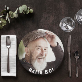 80. Geburtstag Foto hallo 80 Typ Männer Pappteller