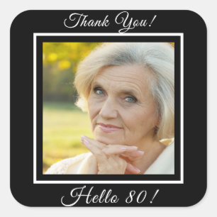 80. Geburtstag Foto schwarz Danke Quadratischer Aufkleber