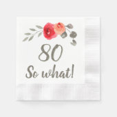 80. Geburtstag Funny Sprichwort Aquarellfrau Serviette (Vorderseite)