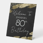 80. Geburtstag Gold Black Welcome Pedestal Sign Sockelschild (Vorderseite)