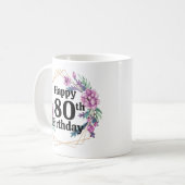 80. Geburtstag Kaffeetasse (Vorderseite Links)