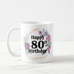 80. Geburtstag Kaffeetasse