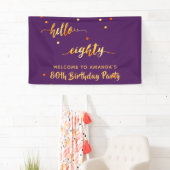 80. Geburtstag lila Gold hello 80 Namensskript Banner (Insitu)