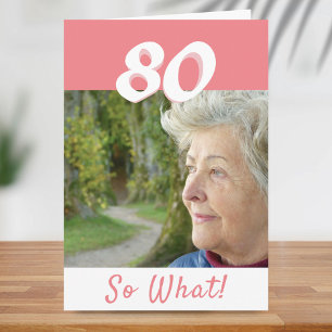 80. Geburtstag Lustig Positiv Rosa Foto Geburtstag Karte