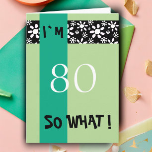80. Geburtstag Lustige Motivation Karte