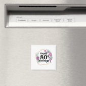 80. Geburtstag Magnet (In Situ (Geschirrspüler))