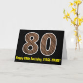 80. Geburtstag: Name + Imitat Holzkörnmuster "80" Karte (Gelbe Blume)
