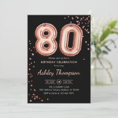 80. Geburtstag - Rose Gold Balloons Black Einladung (Stehend Vorderseite)
