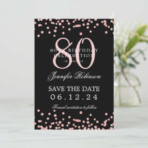 80. Geburtstag Rose Gold Rett Date Confetti Black Einladung