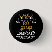 80. Geburtstag Schwarz Gold Legendär Retro Button (Vorderseite)