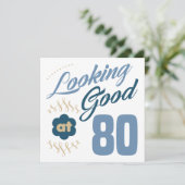 80. Geburtstag sieht gut aus Karte (Stehend Vorderseite)