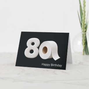 80. Geburtstag Toilettenpapierrolle Karte