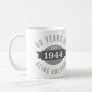 80. Geburtstag Toll 1944 Kaffeetasse