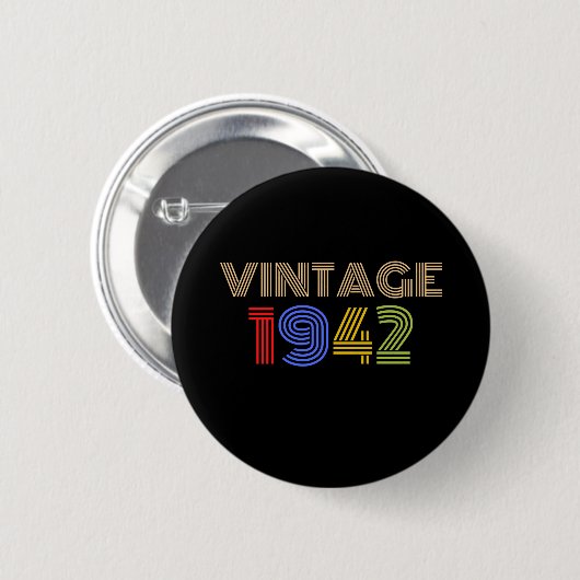 80. Geburtstag Vintag 1942 Button (Vorne & Hinten)