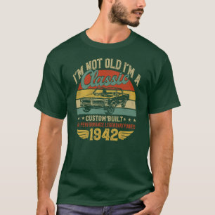 80. Geburtstag Vintag im not Old Im Classic 1942 T-Shirt